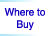 Where to Buy